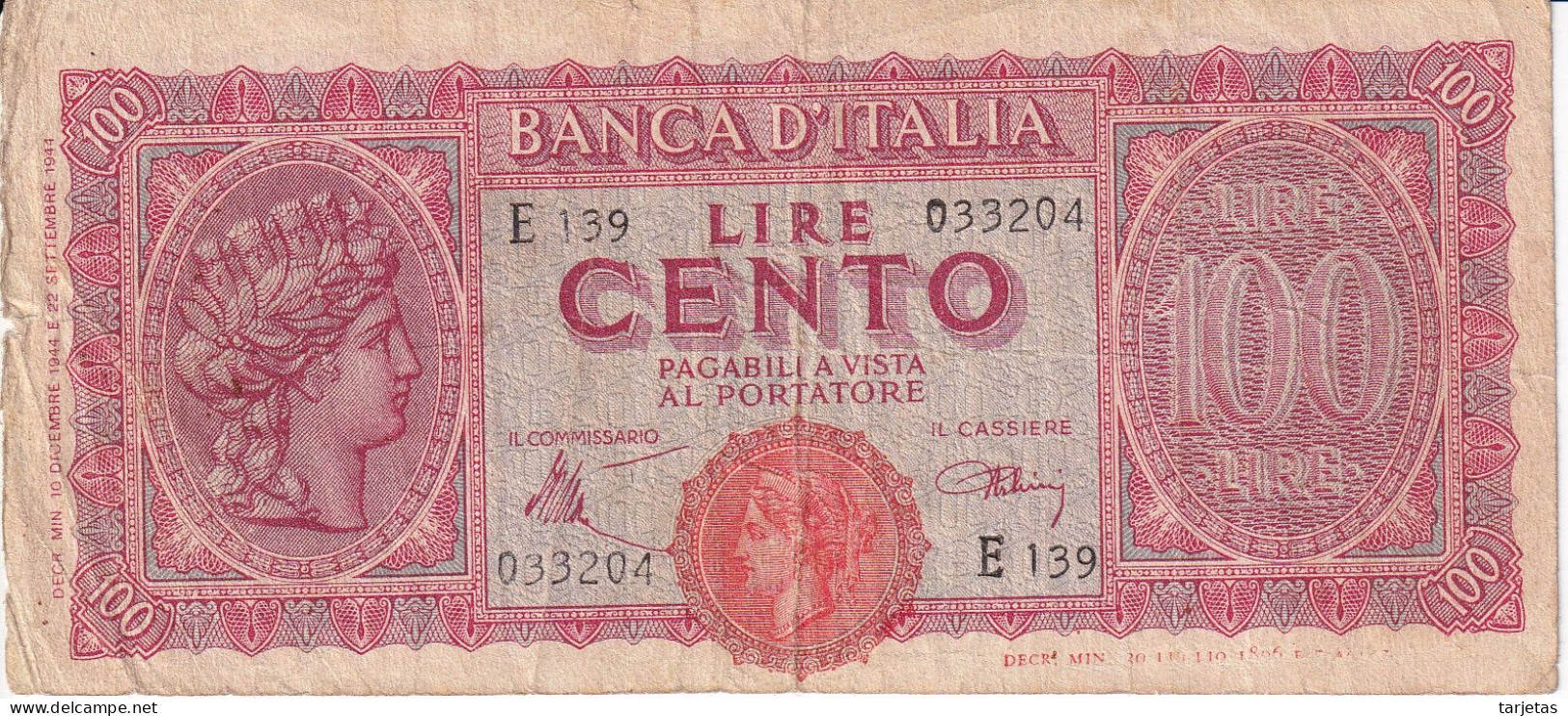 BILLETE DE ITALIA DE 100 LIRAS DEL AÑO 1944  (BANKNOTE) - 100 Liras