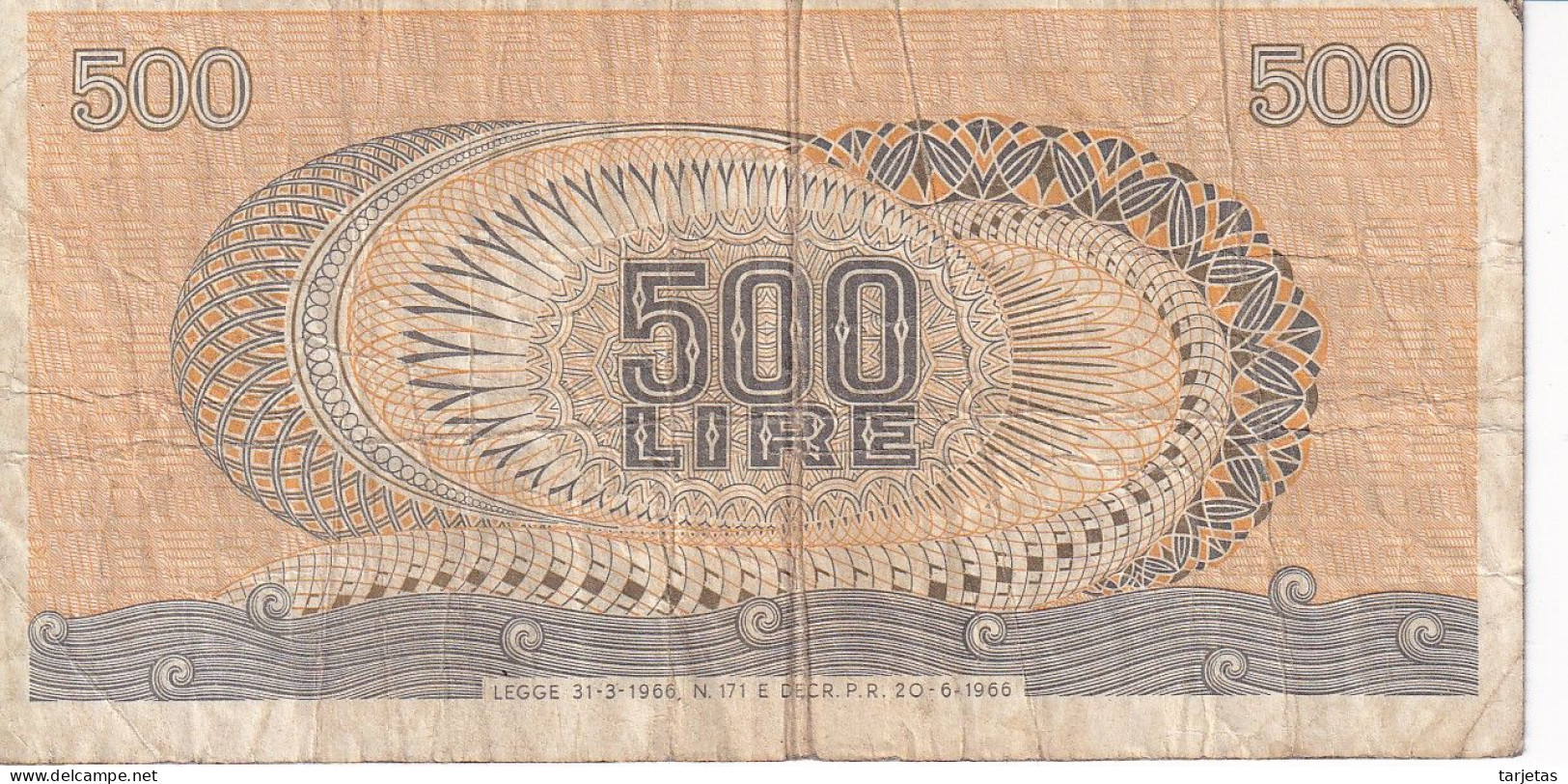 BILLETE DE ITALIA DE 500 LIRAS DEL AÑO 1966 -MEDUSA  (BANKNOTE) - 500 Liras