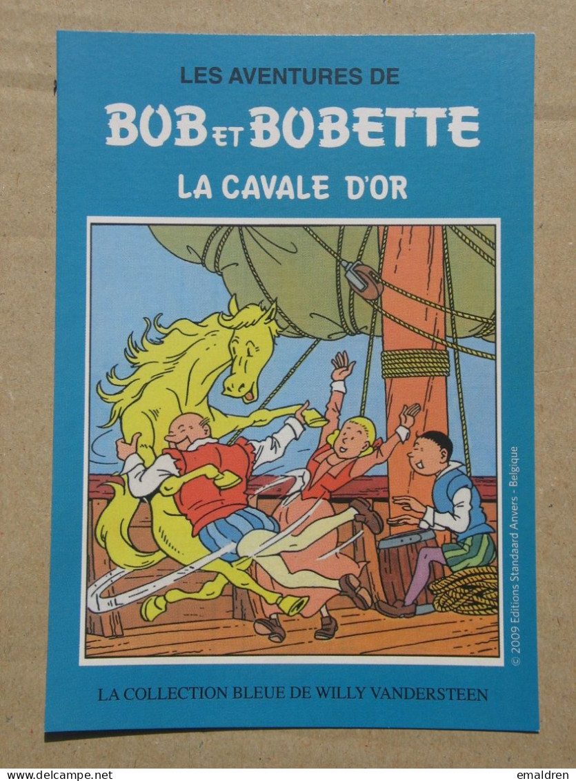 Bob Et Bobette  La Cavale D'Or. - Philabédés