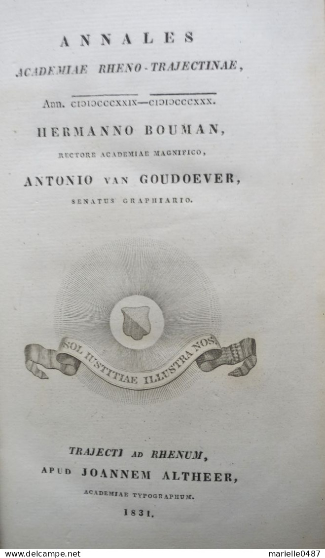 Utrecht University - Annales Academiae Rheno-Trajectinae 1830 - Livres Anciens