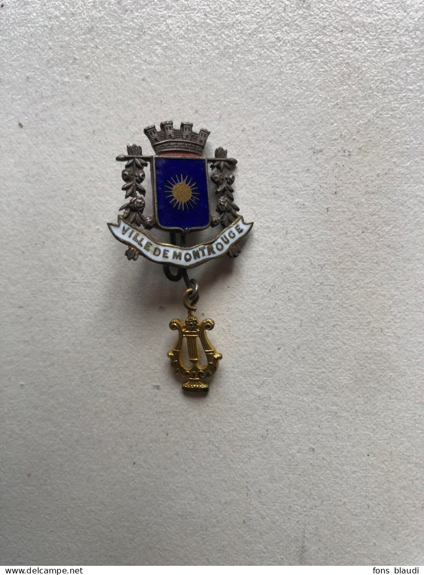 Vers 1900 - Insigne De L'Orphéon De Montrouge - Objetos Derivados