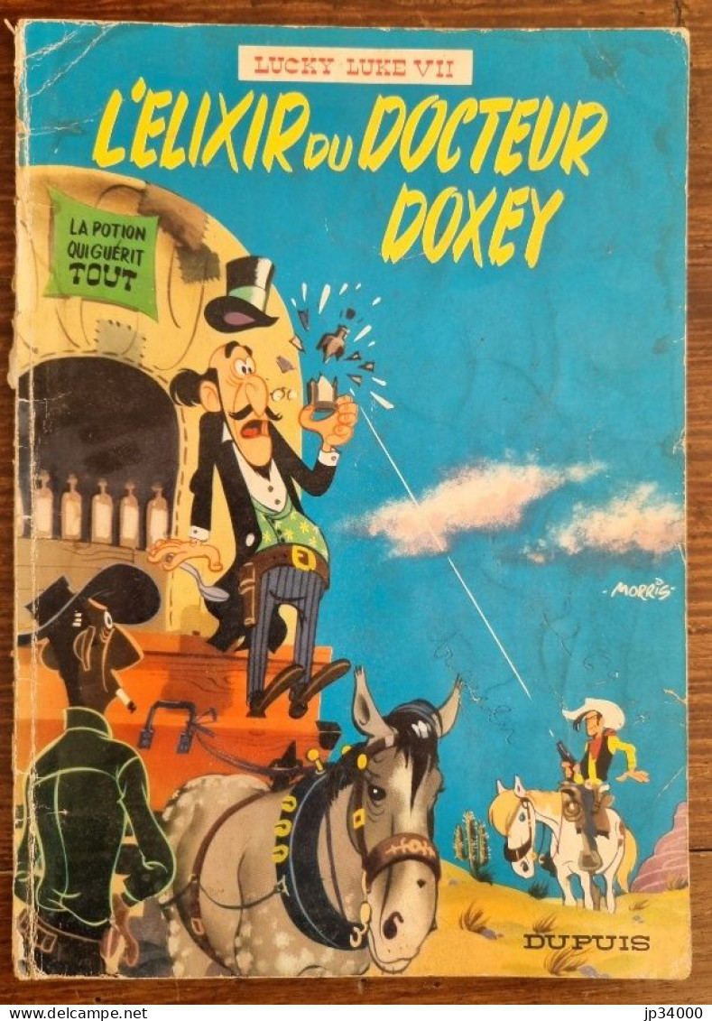 Lucky Luke VII L'élixir Du Docteur Doxey. (Morris) Dupuis 1967. Broché - Lucky Luke