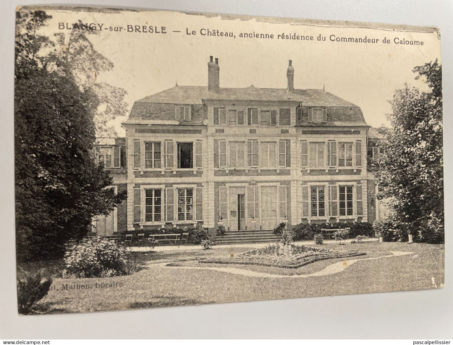 CPA - 76 -  BLANGY Sur BRESLE - Le Château - Ancienne Résidence Du Commandeur De Calonne - Pli En Haut à Droite - Blangy-sur-Bresle