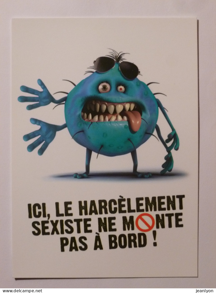 METRO TRAM BUS TOULOUSE - TISSEO - Harcèlement Sexiste Monte Pas à Bord - Monstre Tire La Langue - Carte Publicitaire - U-Bahnen