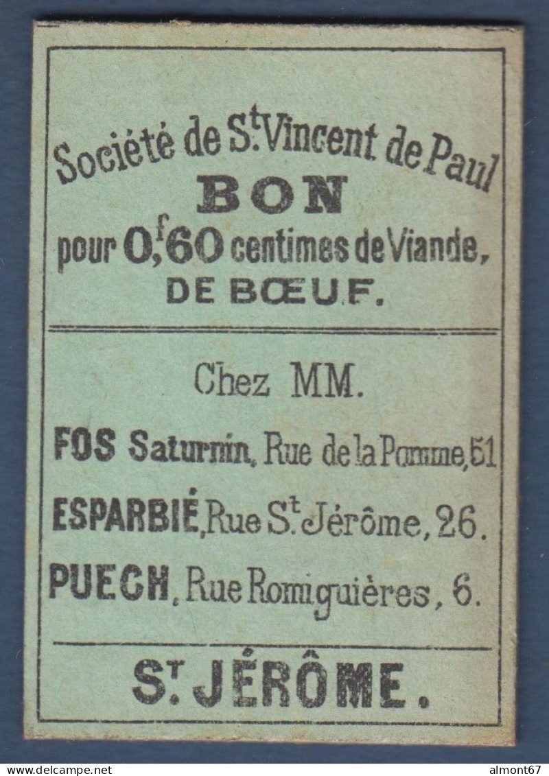 Toulouse - Sté St Vincent De Paul - Bon Pour 0f, 60 Centimes De Viande De Boeuf - Bons & Nécessité