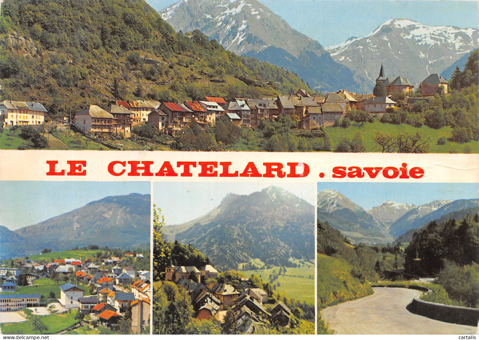 73-LE CHATELARD-N°4208-A/0363 - Le Chatelard