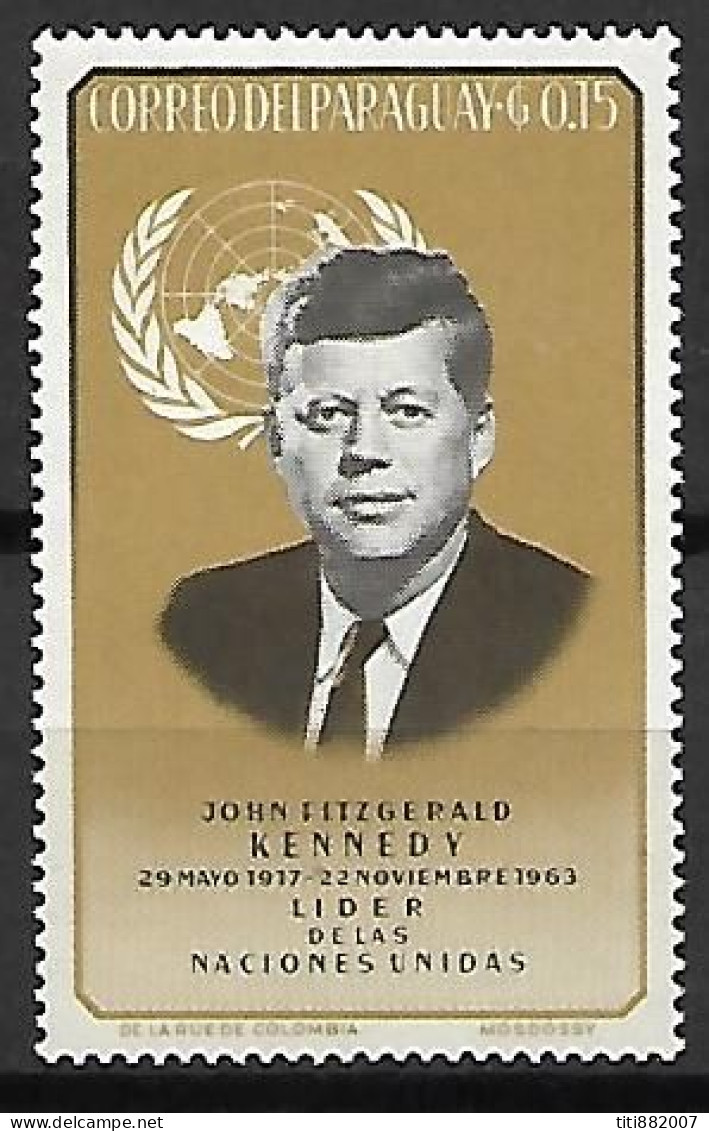 PARAGUAY      -    J.F.  KENNEDY  /      ONU   -     Neuf  * - Kennedy (John F.)