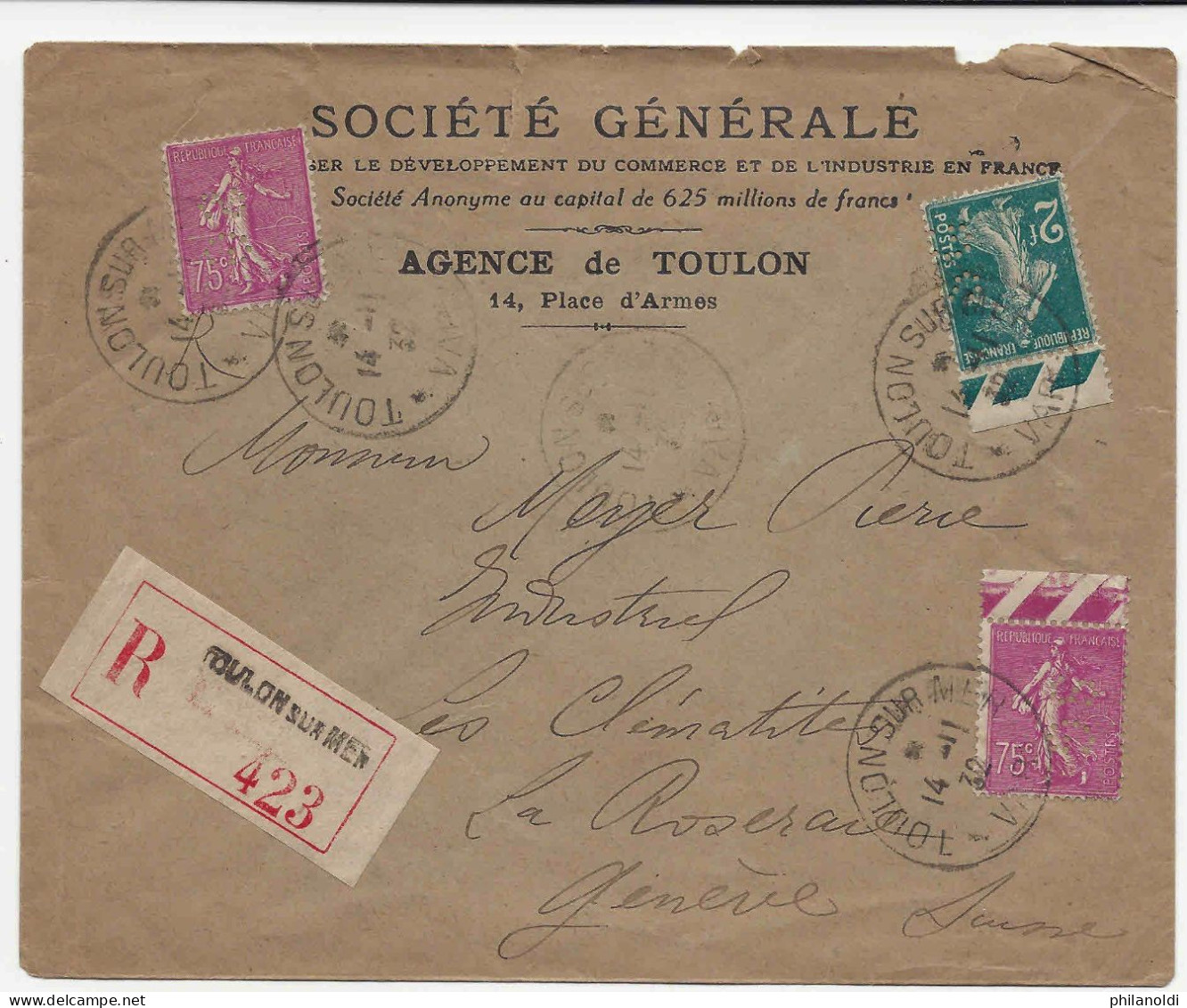 1932 Lettre Recommandée SOCIETE GENERALE, Semeuse 2 Fr + 2 X 75 C Perforés SG TOULON Pour Genève Suisse, Perfin - Briefe U. Dokumente