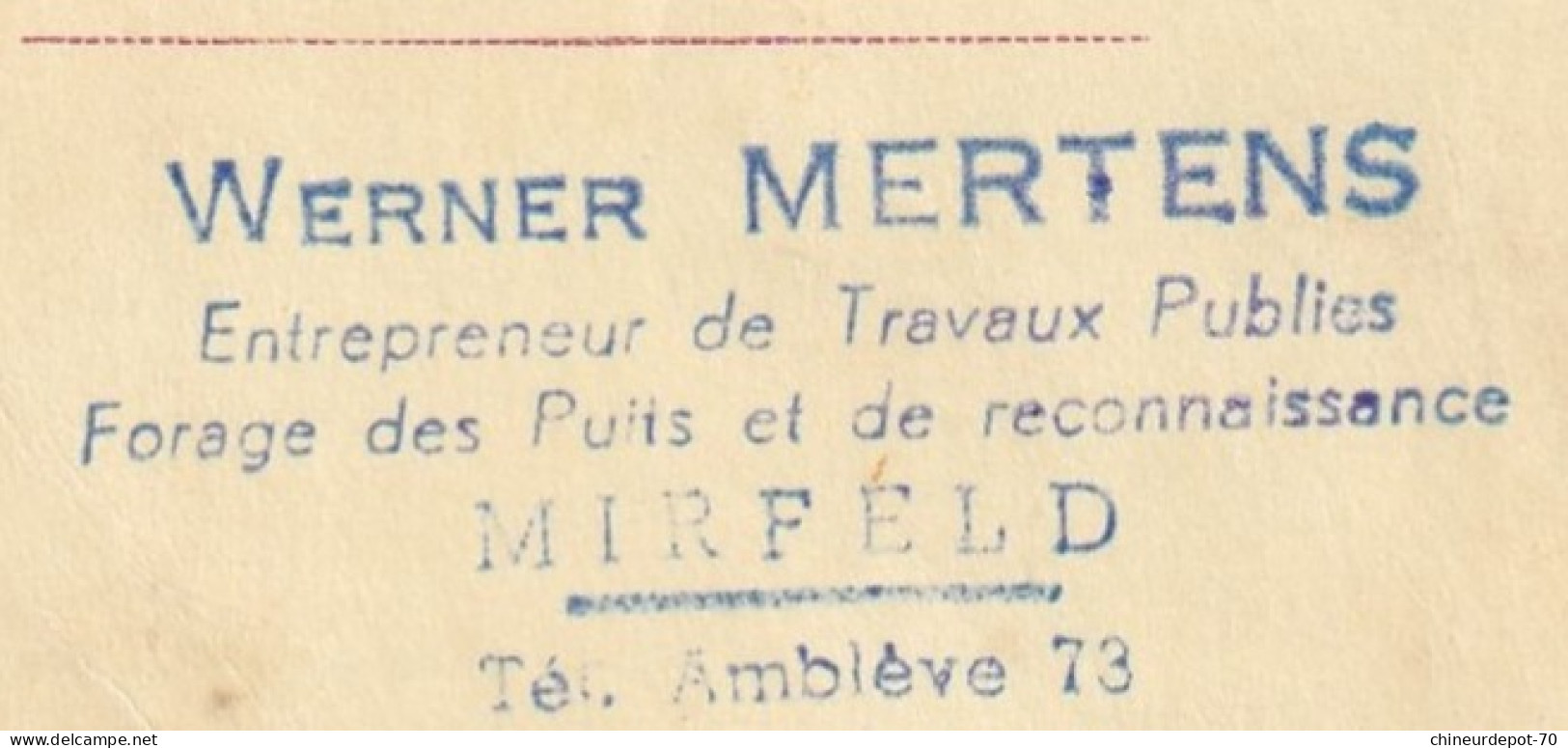 1962 WERNER MERTENS TRAVAUX PUBLICS FORAGE DES PUITS ET DE RECONNAISSANCE MIRFELD CACHET AMBLEVE - Brieven En Documenten