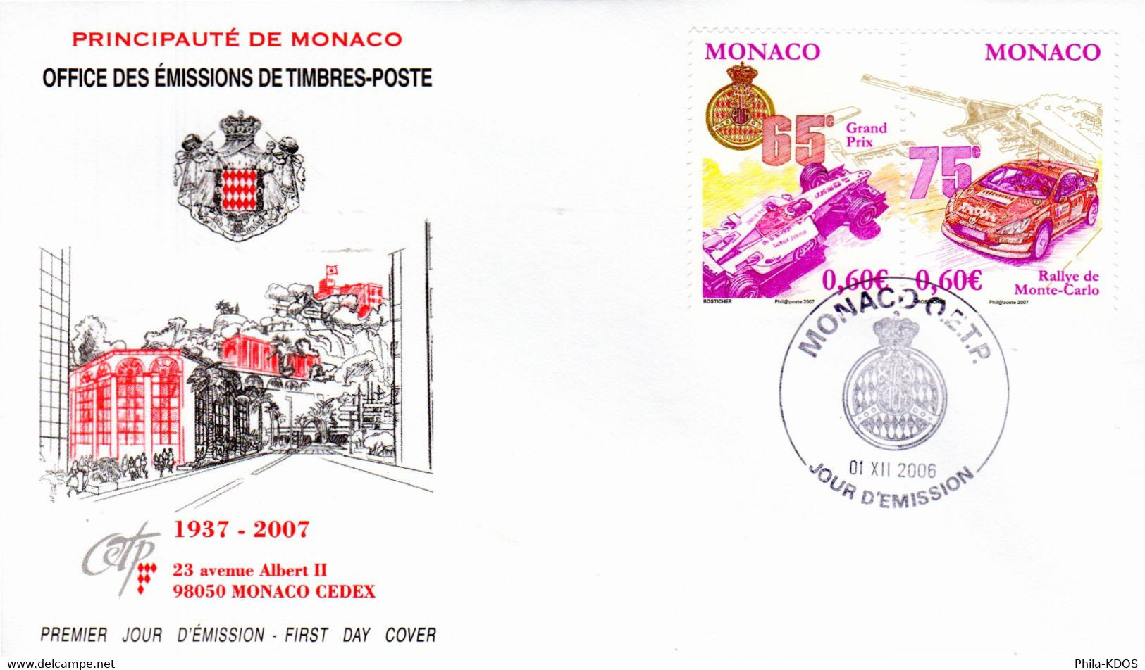 " GRAND PRIX DE MONACO / RALLYE DE MONTE-CARLO " Sur Enveloppe 1er Jour De 2006. N° YT 2577 2578. Parfait état. FDC - Automobilismo