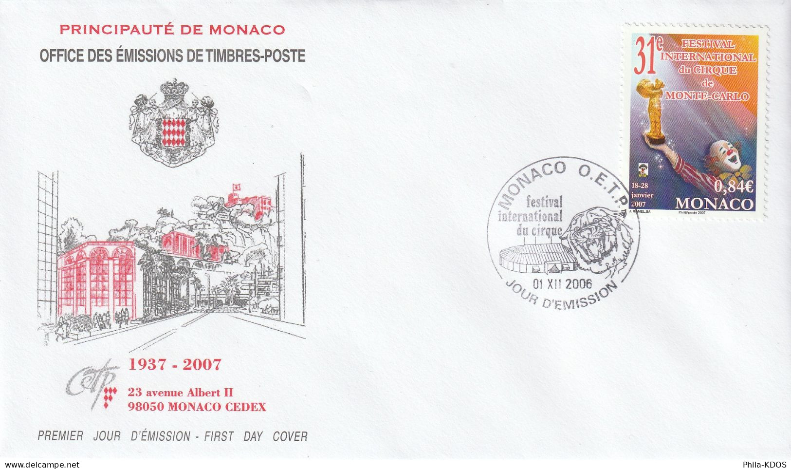 " 31° FESTIVAL INTERNATIONAL DU CIRQUE DE MONTE-CARLO " Sur Env. 1er Jour De Monaco De 2006. N° YT 2567. Parf. état. FDC - Cirque