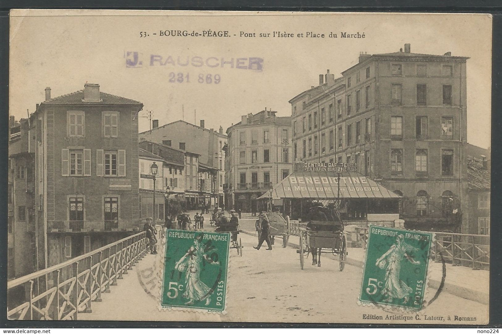 Carte P De 1911 ( Bourg-de-Péage / Pont Sur L'Isère Et Place Du Marché ) - Bourg-de-Péage