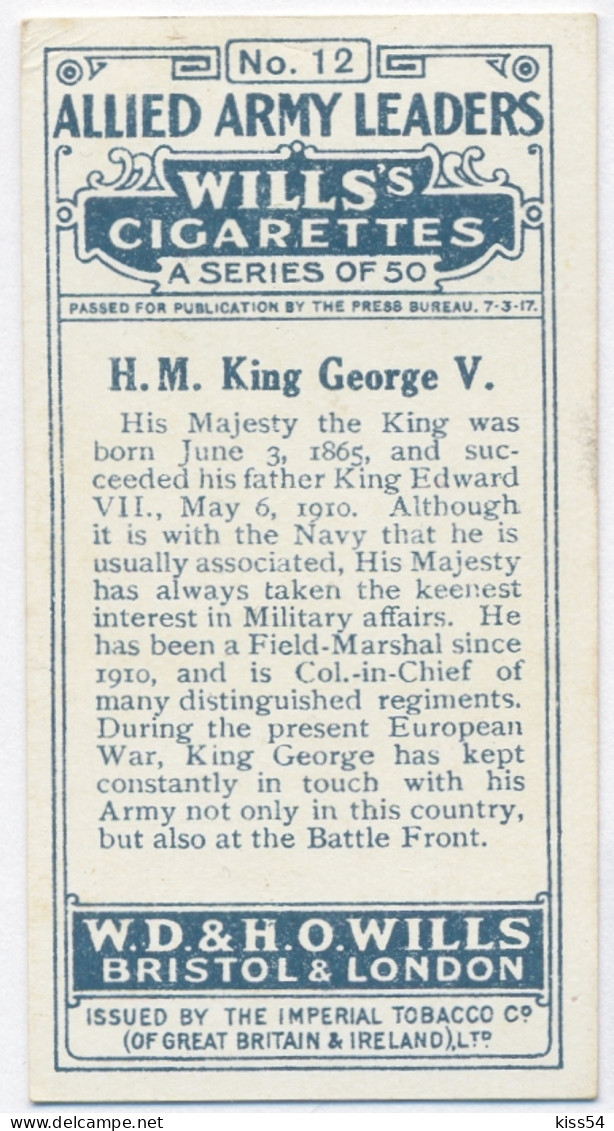 CT 9 - 12 UNITED KINGDOM, H.M. King George V, Allied Army Leader - Old Wills's Cigarettes - 68/35 Mm - Wills