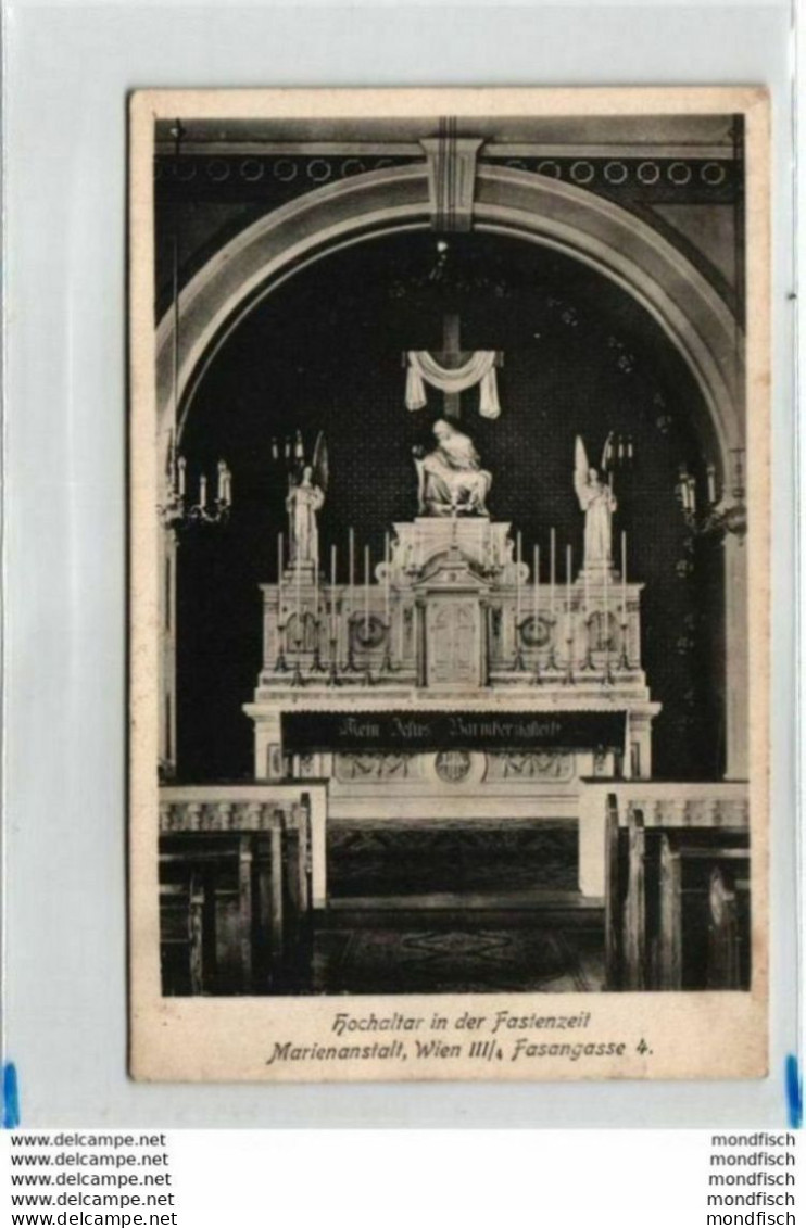 Wien - Marienanstalt - Fasangasse 4 - Hochaltar In Der Fastenzeit 1917 - Churches