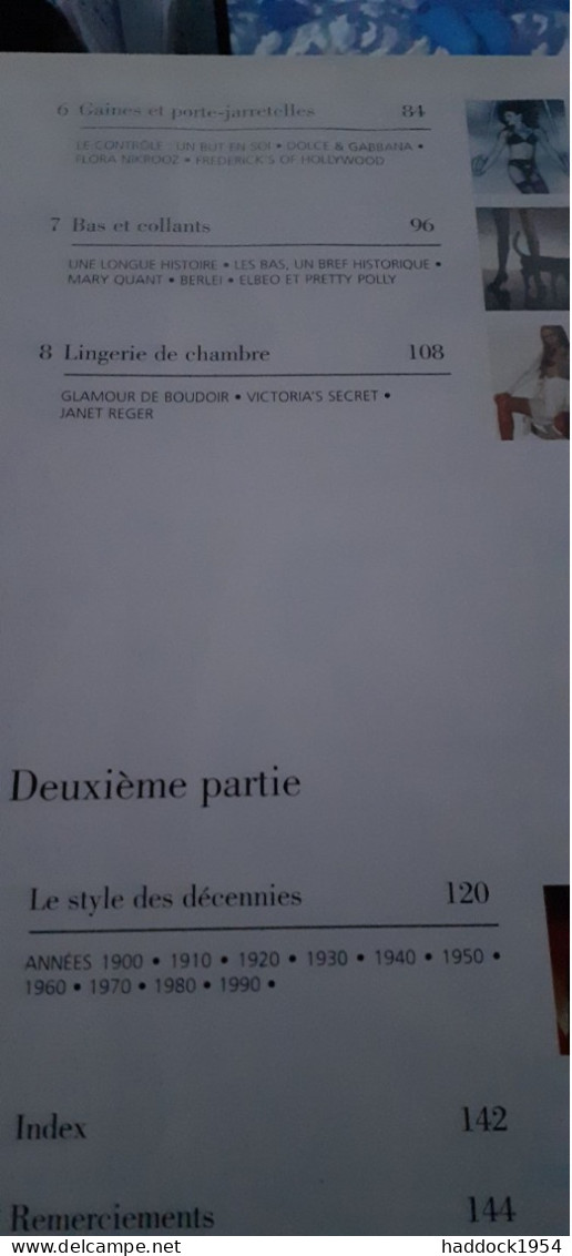 Un Siècle De Lingerie Secrets Intimes Des Lingeries Karen BRESSLER Karoline NEWMAN Serges Media 2001 - Mode