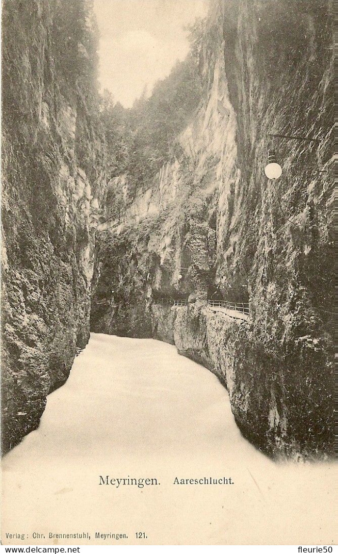 CH - MEYRINGEN - Aareschlucht. - Meiringen