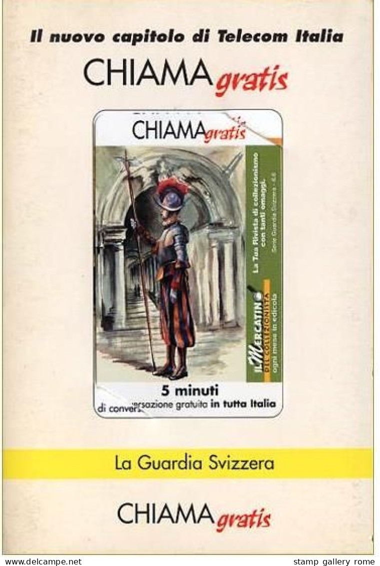 TELECOM  - CHIAMA GRATIS - LA GUARDIA SVIZZERA -  PUB -  NUOVA IN FOLDER  - 5 MINUTI - Andere & Zonder Classificatie