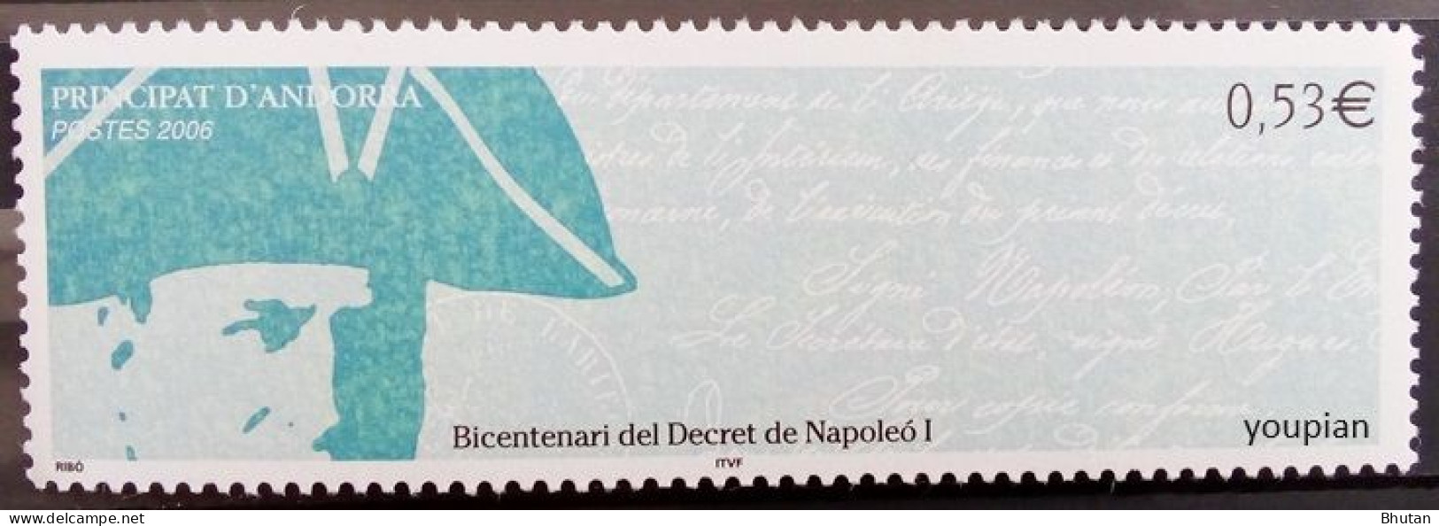 Andorra (French Post) 2006, 200th Anniversary Of Recognition Of The Andorrian Condominum By Napoleon, MNH Single Stamp - Nuovi