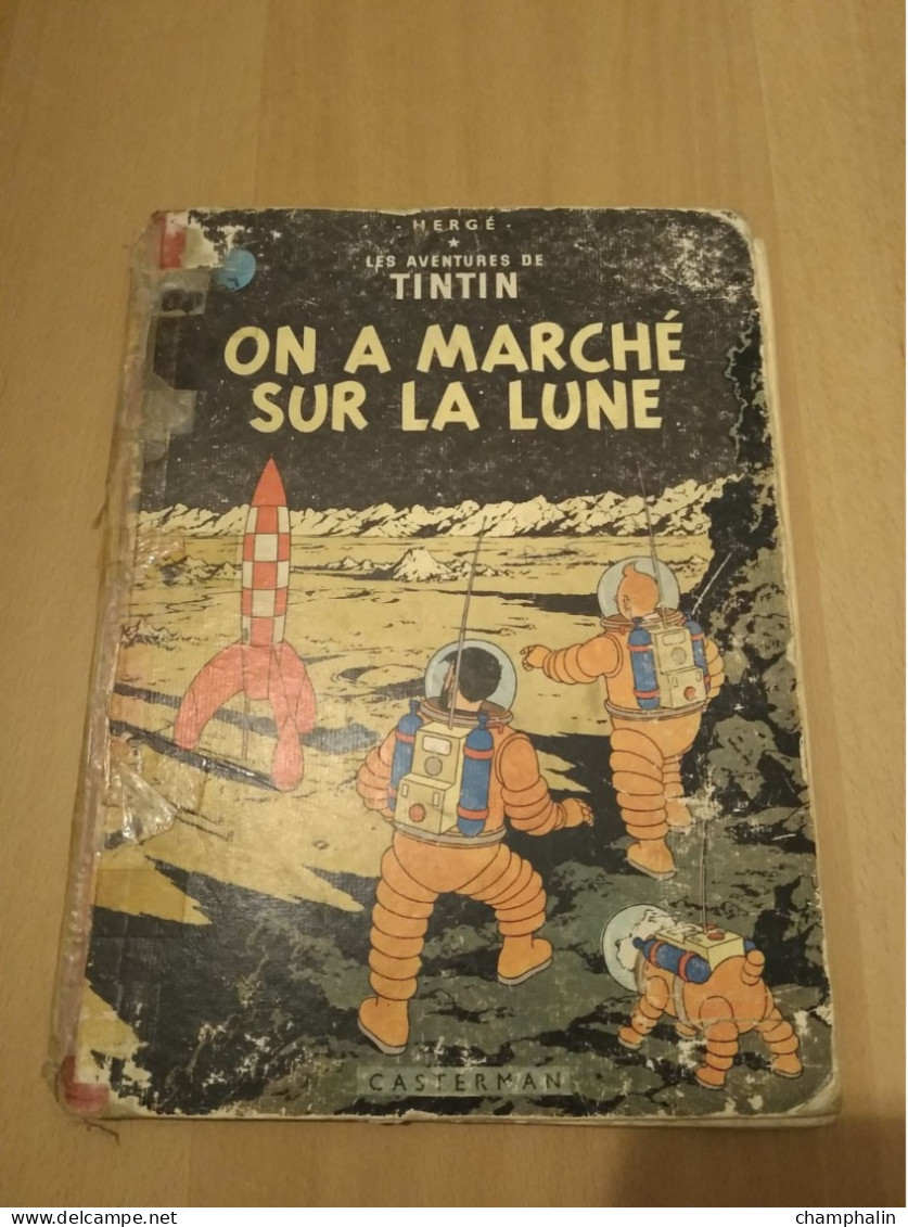 Hergé - Les Aventures De Tintin - On A Marché Sur La Lune - Ed Casterman Réf Série B 36 (1966) - Voir état & Description - Tintin