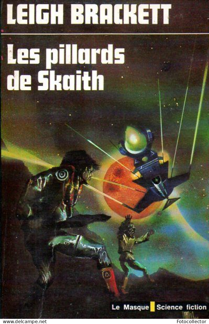 Les Pillards De Skaith Par Leigh Brackett - Le Masque SF