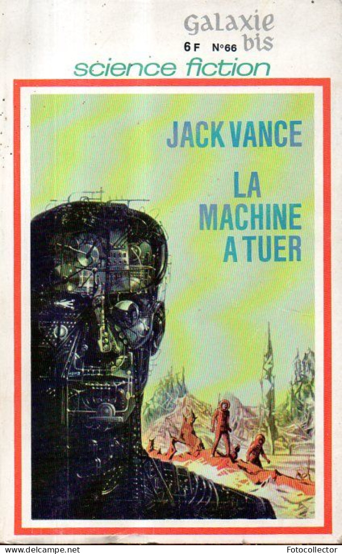 Galaxie Bis N° 66 : La Machine à Tuer Par Jack Vance - Opta