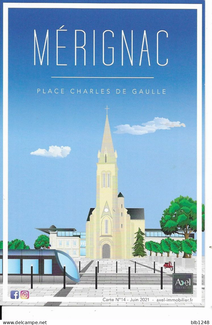 [33] Gironde > Merignac Place Du Gal De Gaulle Dessin Carte Publicitaire - Merignac