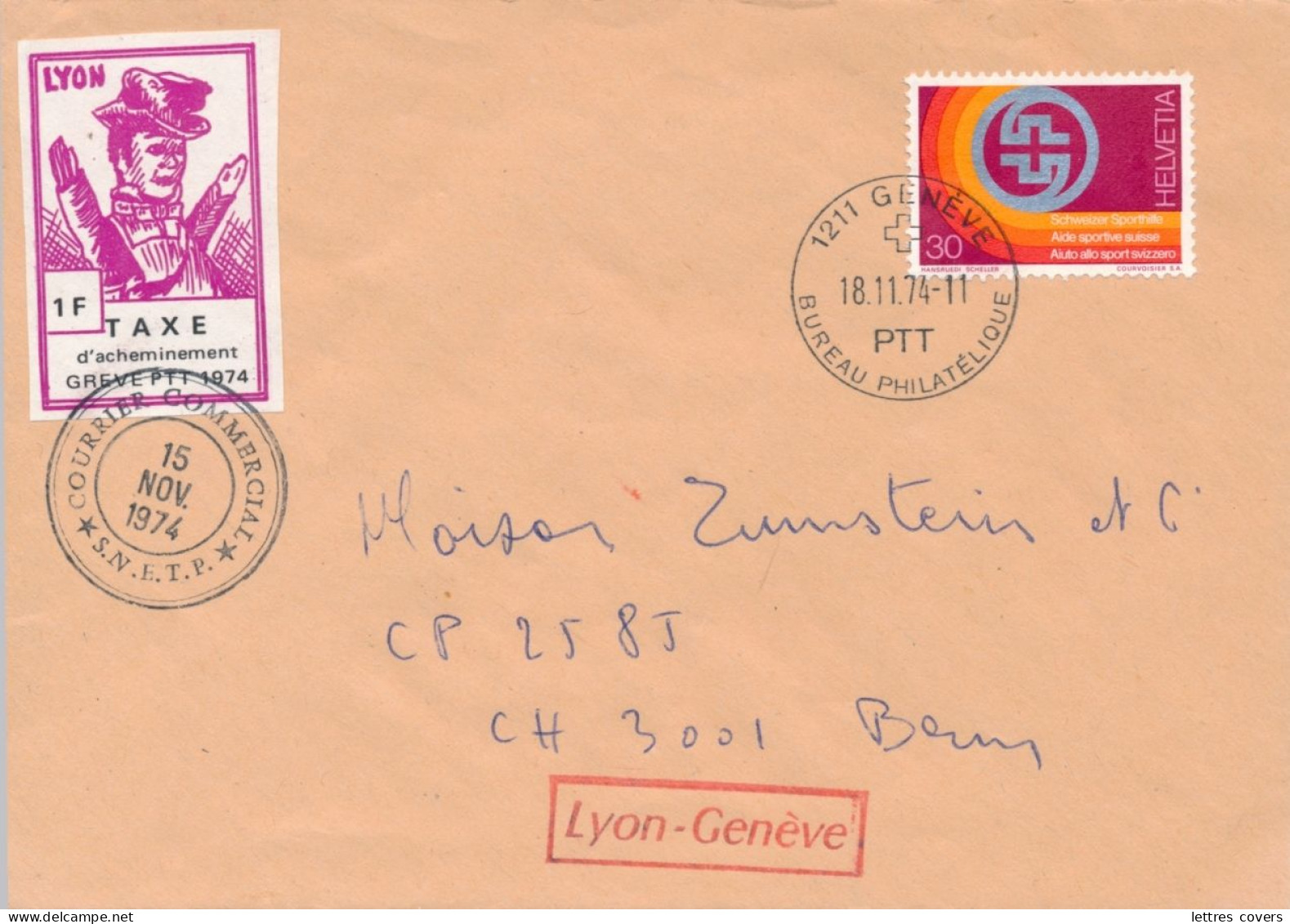 GREVE DE LYON 1974 AVEC VIGNETTE GUIGNOL TAXE TIMBRE FRANCE + SUISSE LYON GENEVE LETTRE COTE 260 € - Documents