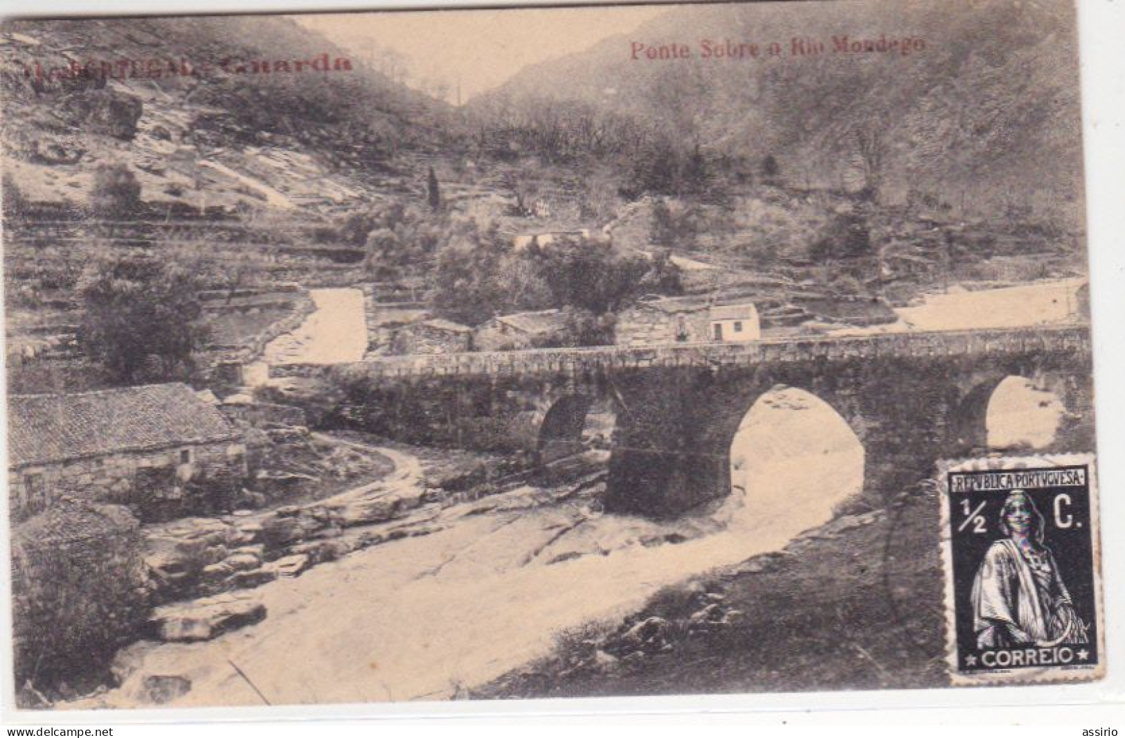 Portuga -Ponte Sobre O Rio Mondego  Circulou Em 1914 - Guarda