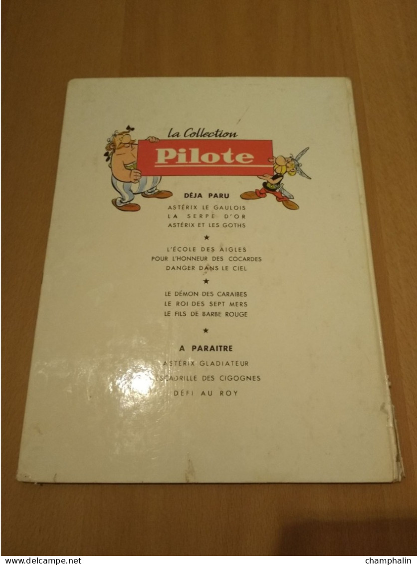 Goscinny & Uderzo - Astérix Le Gaulois - La Serpe D'Or - Ed Dargaud - Réf Série 2a1963' (1963) - Voir état & Description - Astérix