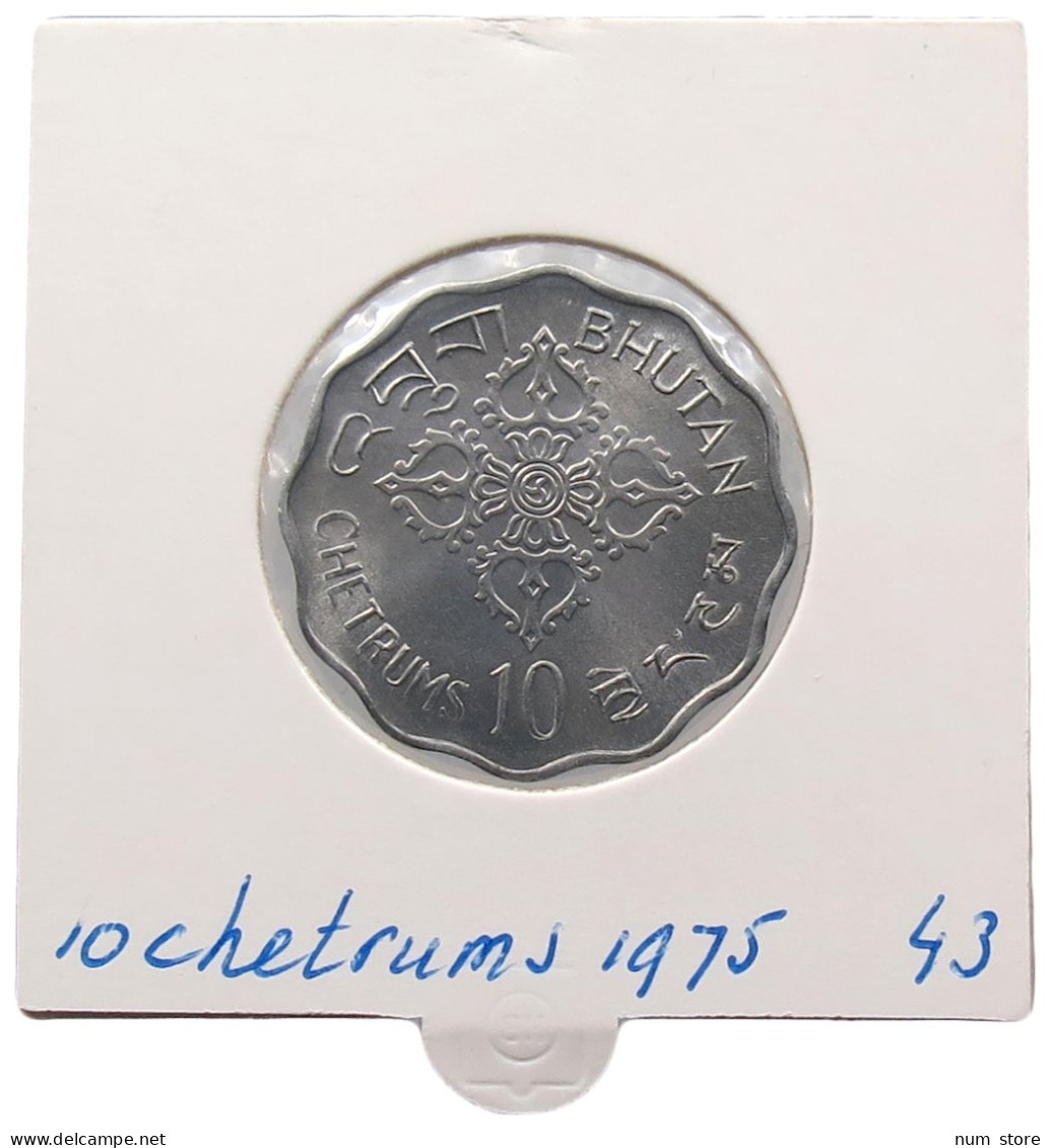 BHUTAN 10 CHETRUMS 1975 #alb069 0211 - Bhoutan