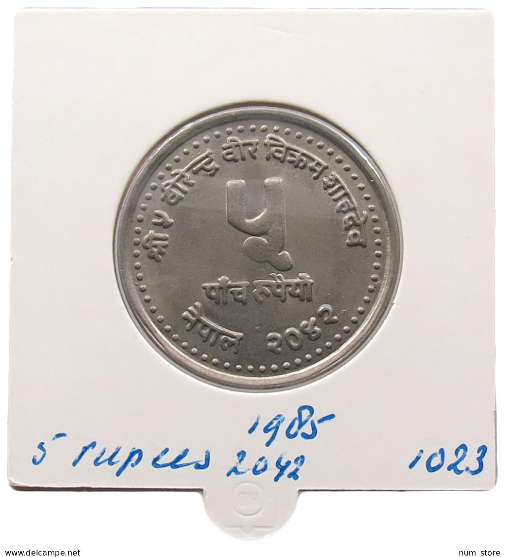 NEPAL 5 RUPEES 2042 1985 #alb069 0005 - Népal