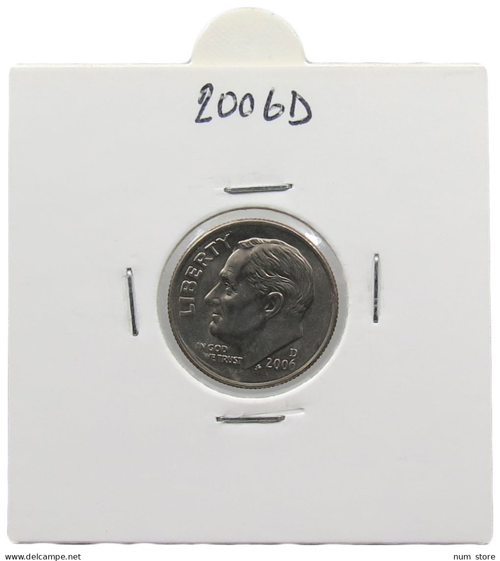 UNITED STATES OF AMERICA DIME 2006 D ROOSEVELT #alb071 0605 - 1946-...: Roosevelt