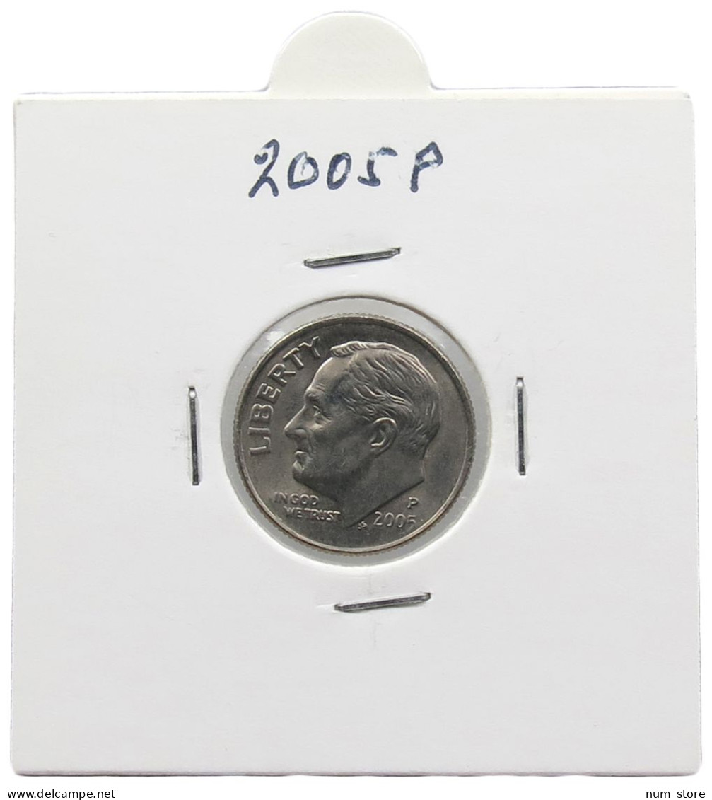 UNITED STATES OF AMERICA DIME 2005 P ROOSEVELT #alb071 0593 - 1946-...: Roosevelt