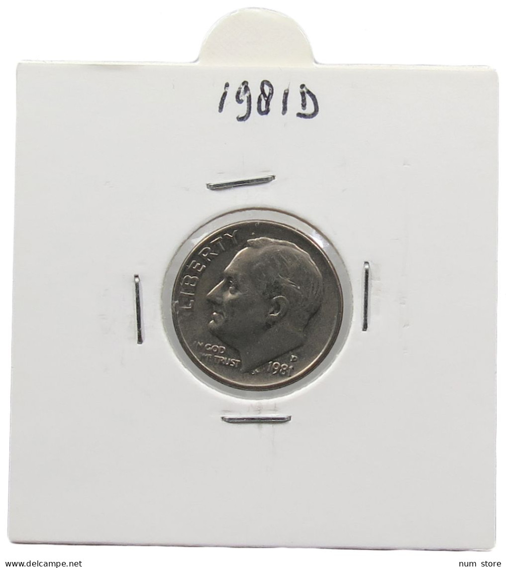 UNITED STATES OF AMERICA DIME 1981 D ROOSEVELT #alb071 0625 - 1946-...: Roosevelt