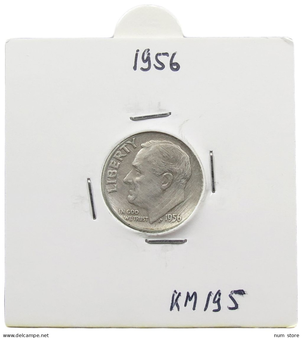 UNITED STATES OF AMERICA DIME 1956 ROOSEVELT #alb071 0437 - 1946-...: Roosevelt