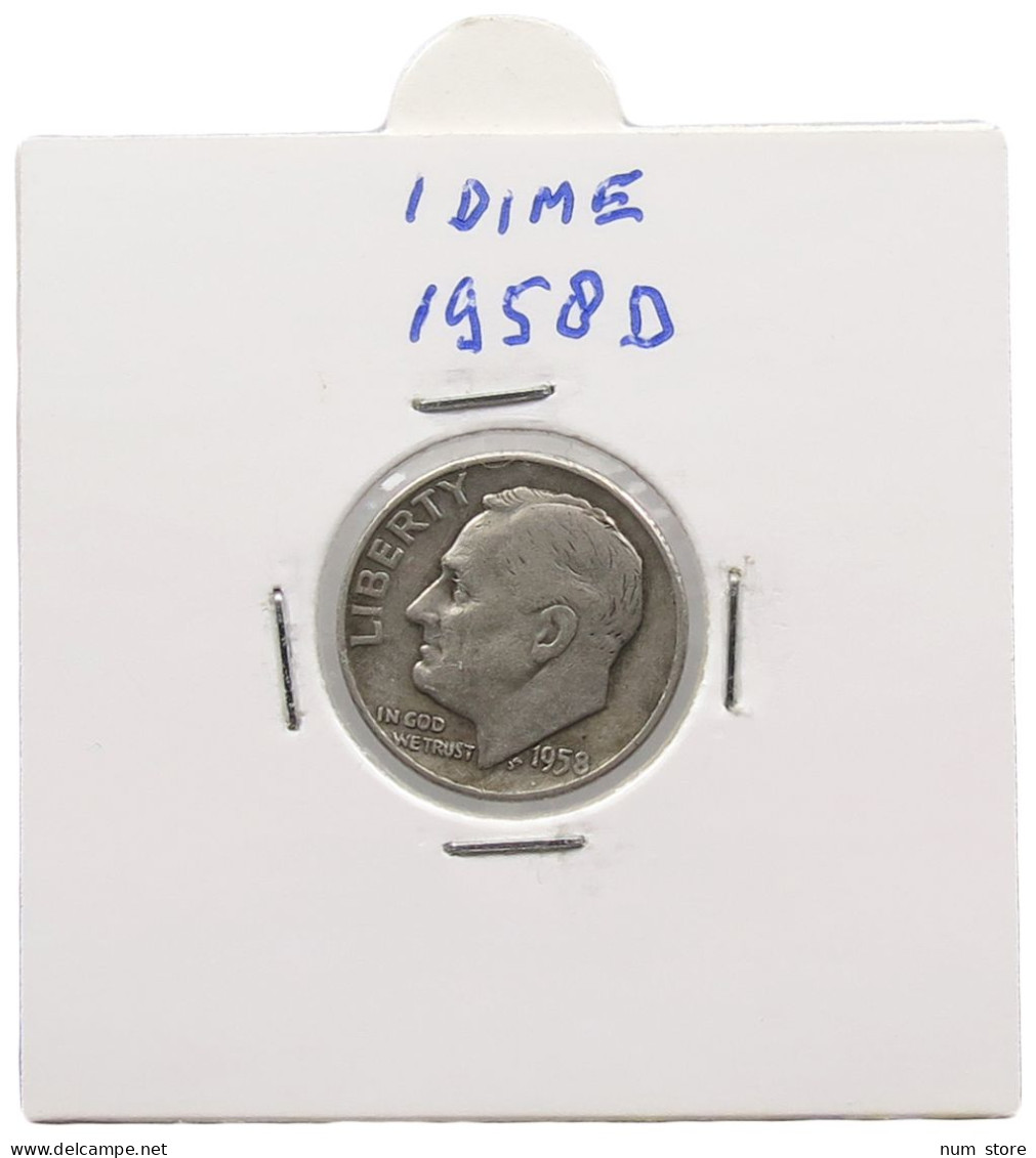 UNITED STATES OF AMERICA DIME 1958 D ROOSEVELT #alb071 0431 - 1946-...: Roosevelt