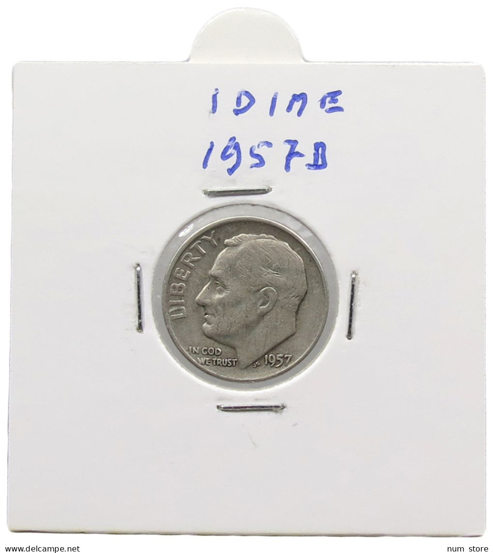 UNITED STATES OF AMERICA DIME 1957 D ROOSEVELT #alb071 0433 - 1946-...: Roosevelt