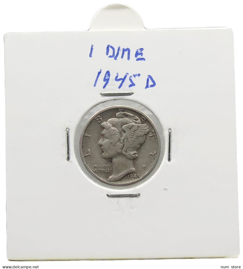 UNITED STATES OF AMERICA DIME 1945 D MERCURY #alb071 0475 - 1916-1945: Mercury (Mercurio)