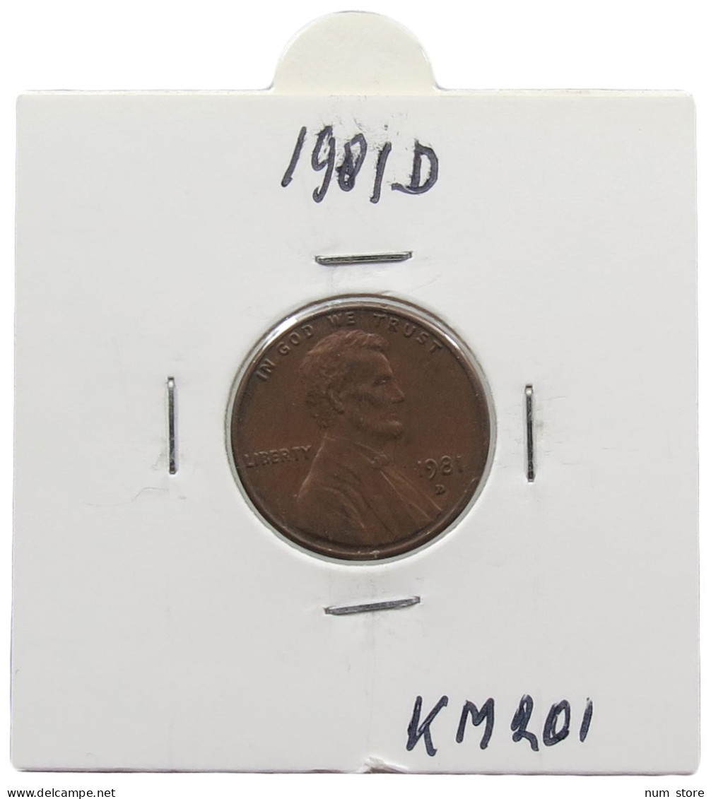 UNITED STATES OF AMERICA CENT 1981 D LINCOLN #alb072 0117 - 1959-…: Lincoln, Memorial Reverse