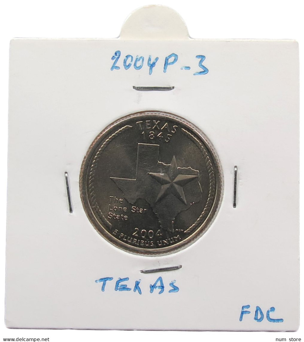 UNITED STATES OF AMERICA QUARTER 2004 P TEXAS #alb071 0345 - 1999-2009: State Quarters