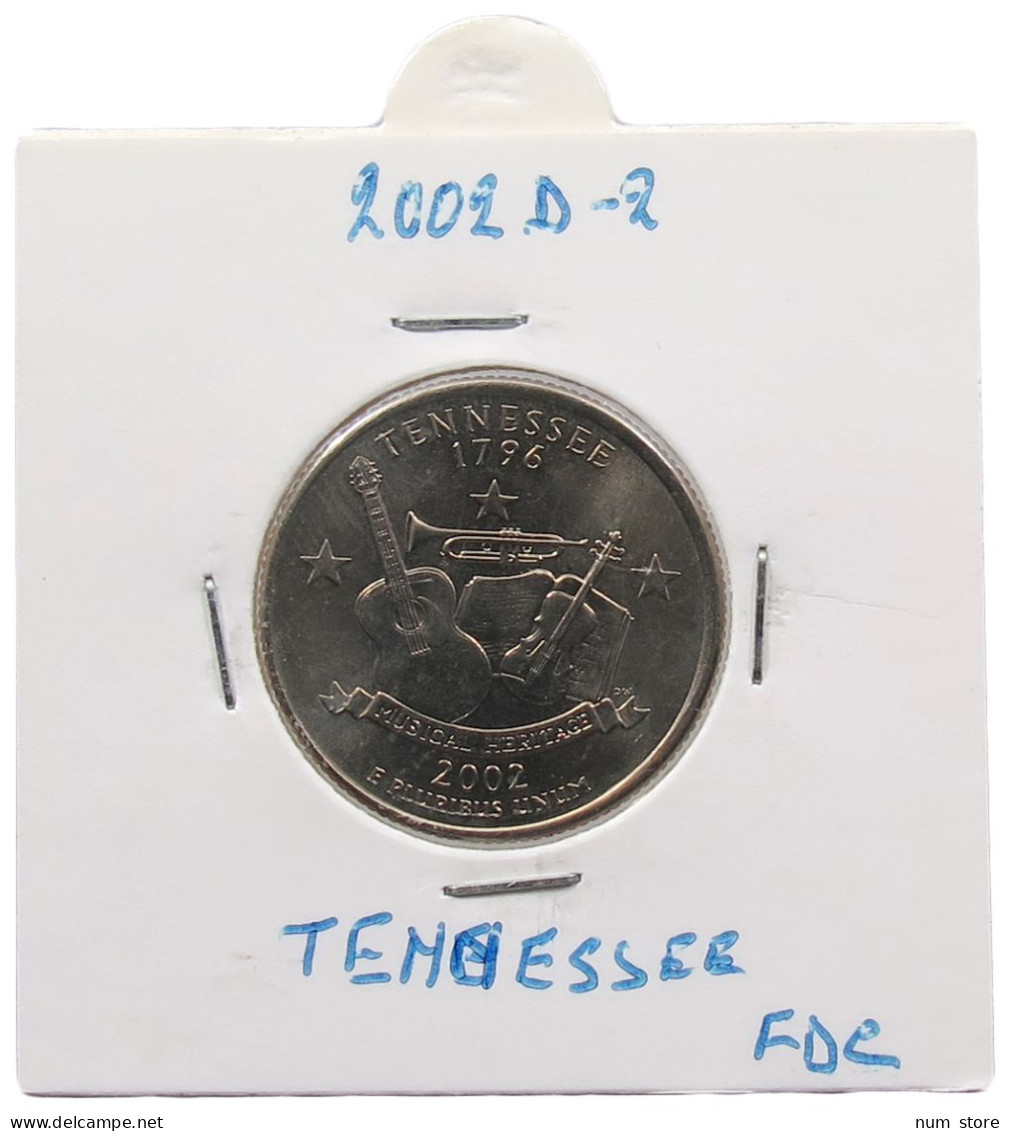 UNITED STATES OF AMERICA QUARTER 2002 D TENNESSEE #alb071 0193 - 1999-2009: State Quarters