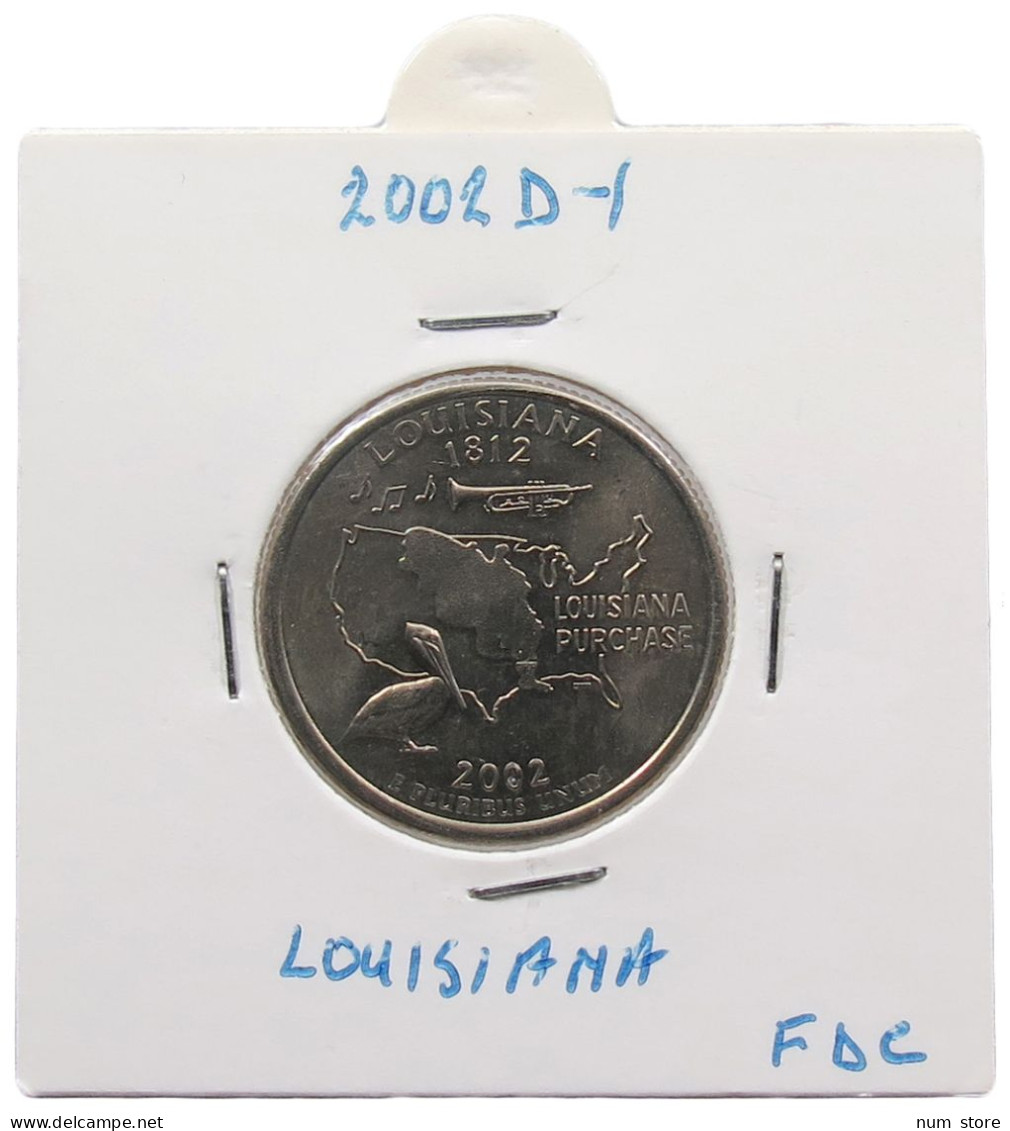 UNITED STATES OF AMERICA QUARTER 2002 D LOUISIANA #alb071 0315 - 1999-2009: State Quarters