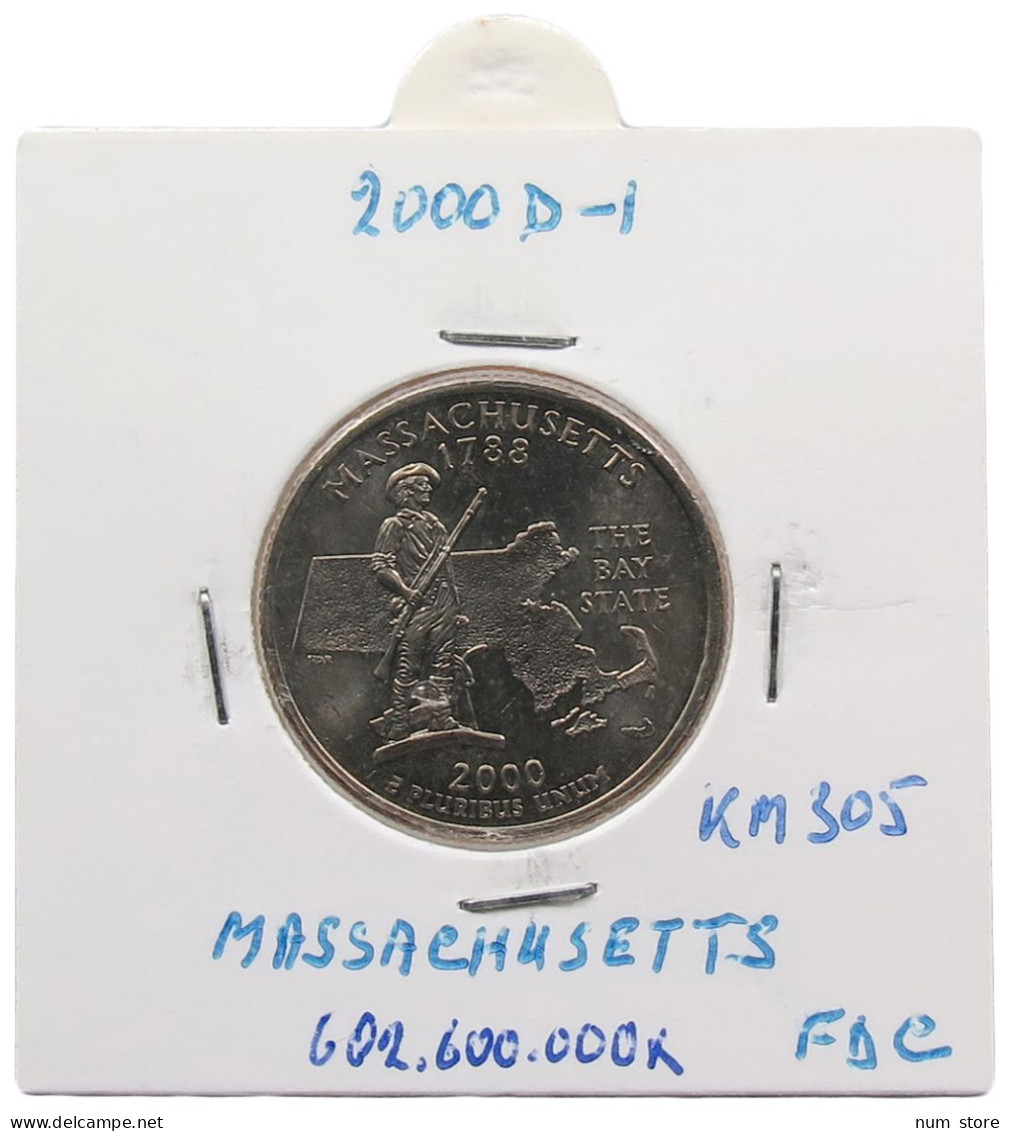 UNITED STATES OF AMERICA QUARTER 2000 D MASSACHUSETTS #alb070 0737 - 1999-2009: State Quarters