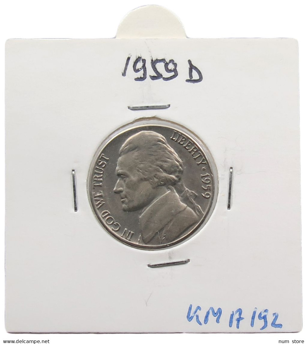 UNITED STATES OF AMERICA NICKEL 1959 D JEFFERSON #alb070 0573 - 1938-…: Jefferson