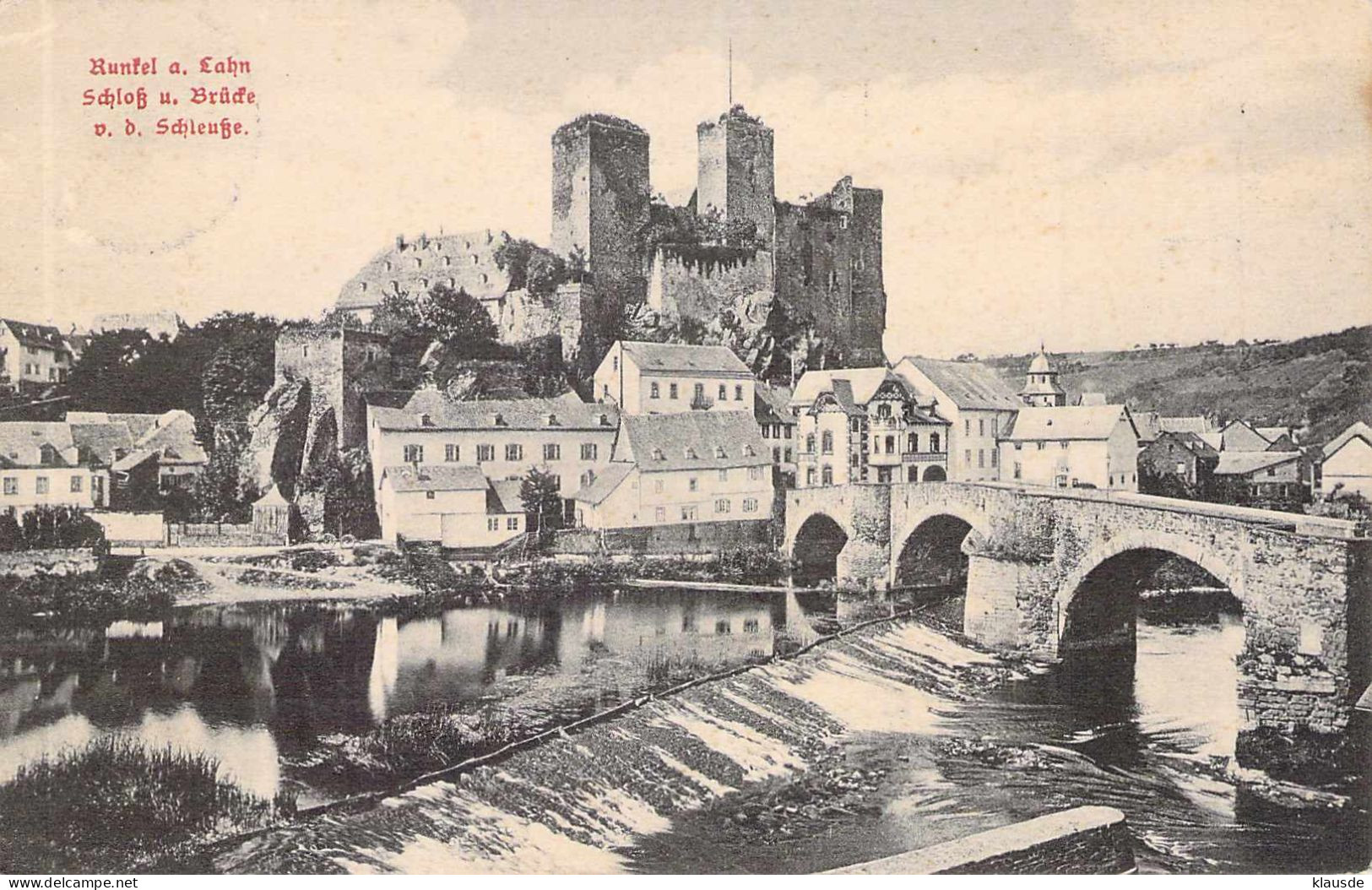 Runkel A.Lahn - Schloß Und Brücke Gel.1910 - Weilburg