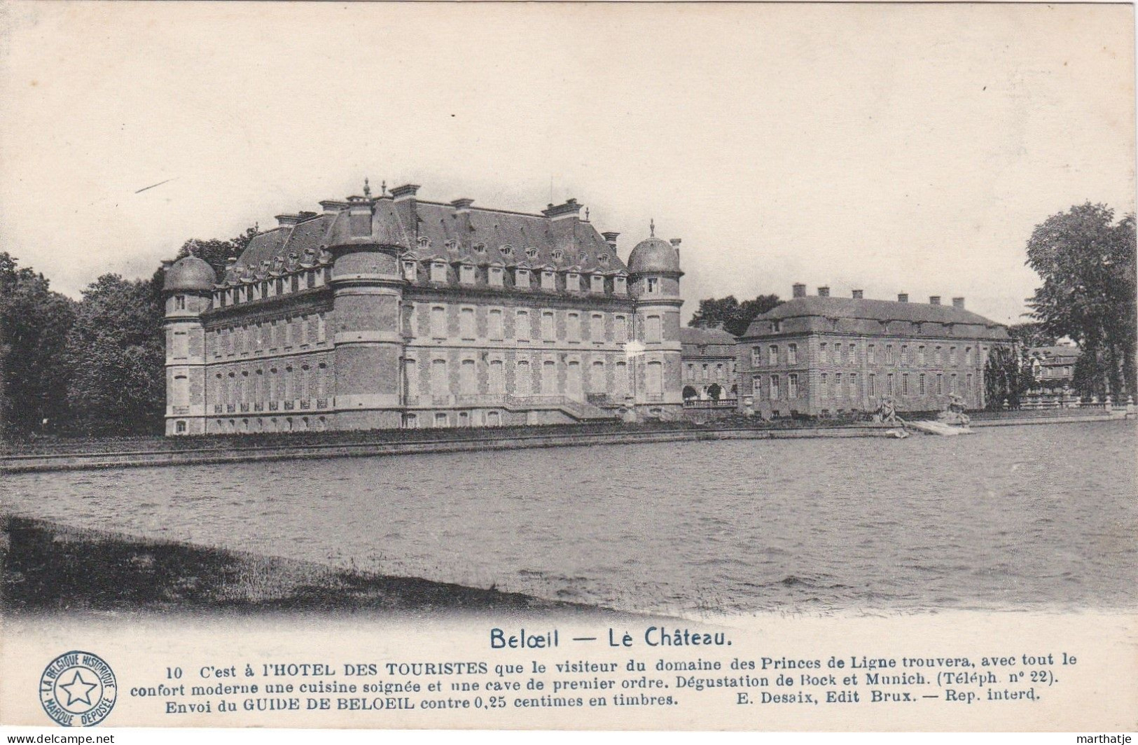 10 - Beloeil - Le Château - La Belgique Historique - Belöil