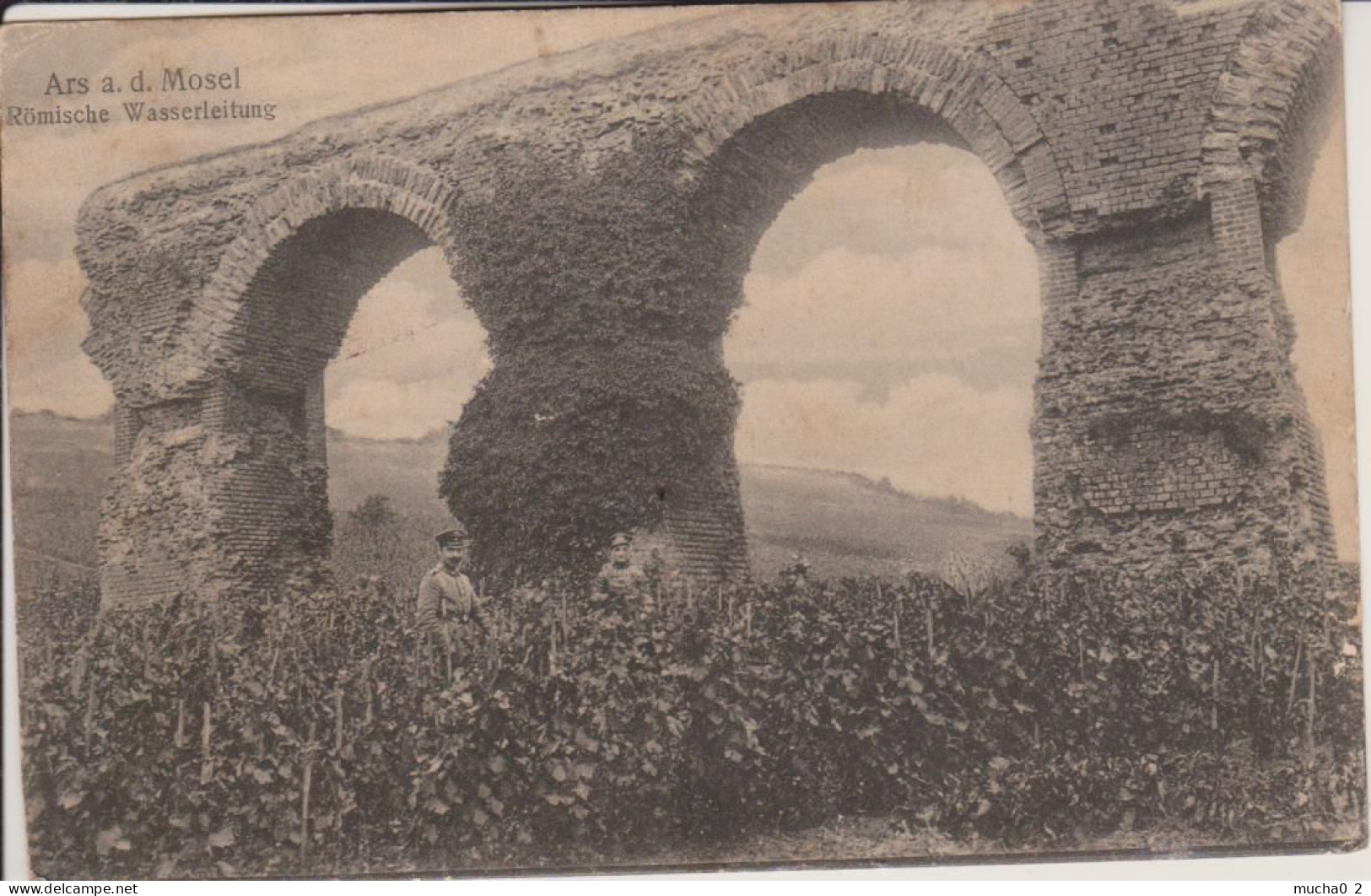 57 - ARS SUR MOSELLE - ACQUEDUC ROMAIN AVEC MILITAIRES ALLEMANDS ET VIGNES - Ars Sur Moselle