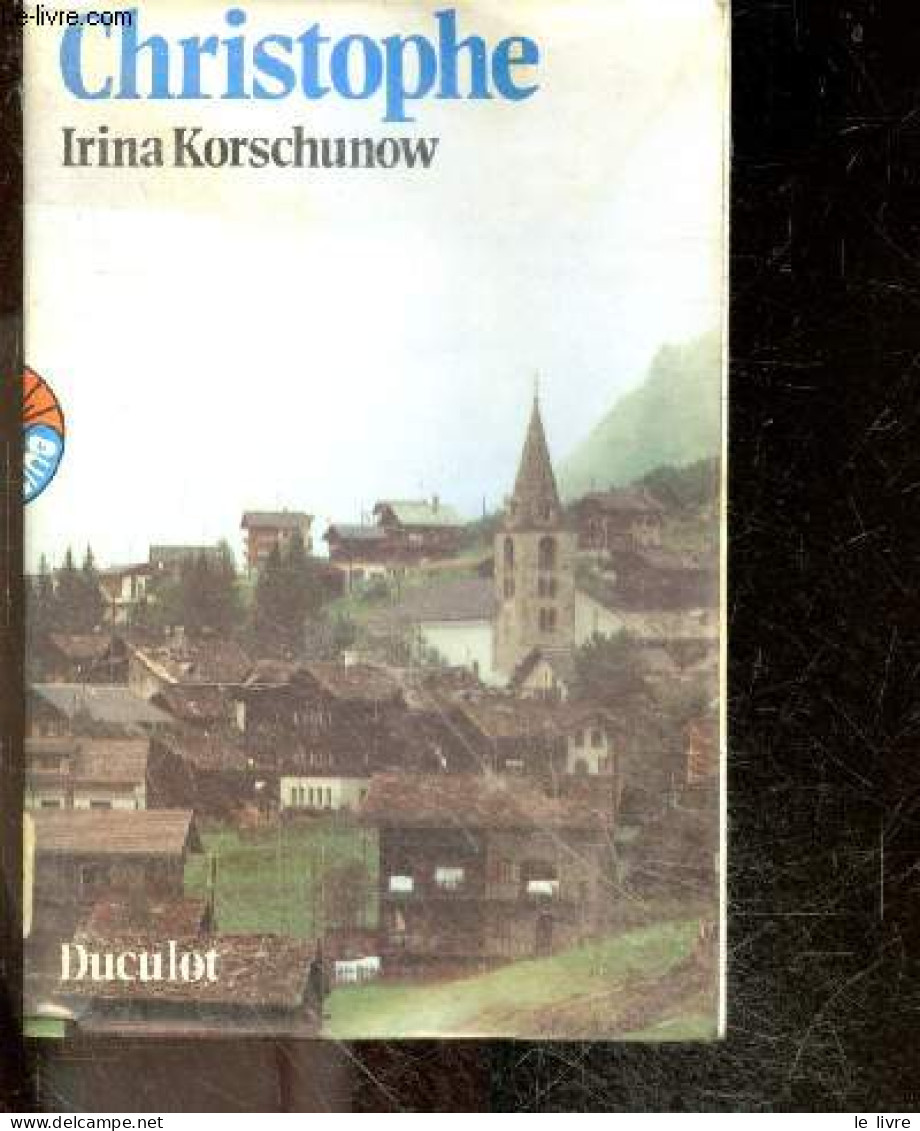 Christophe - Collection Travelling N°46 - IRINA KORSCHUNOW - MOLS Dominique (traduction) - 1979 - Andere & Zonder Classificatie
