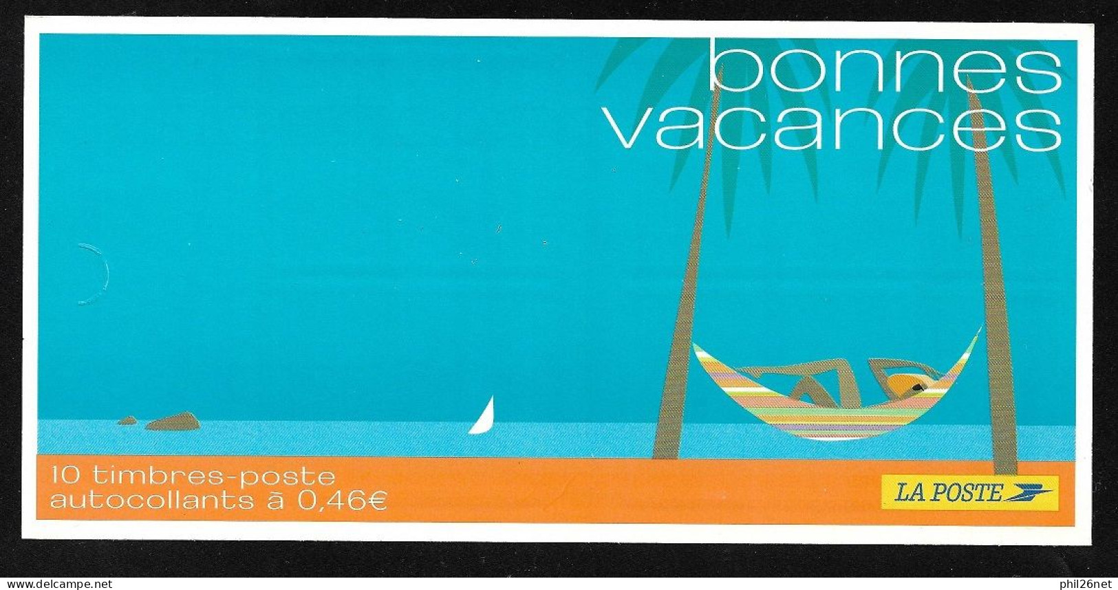 France Carnet N°BC 3494A  Bonnes Vacances  Neufs * * TB Jamais Plié= MNH VF - Commemoratives