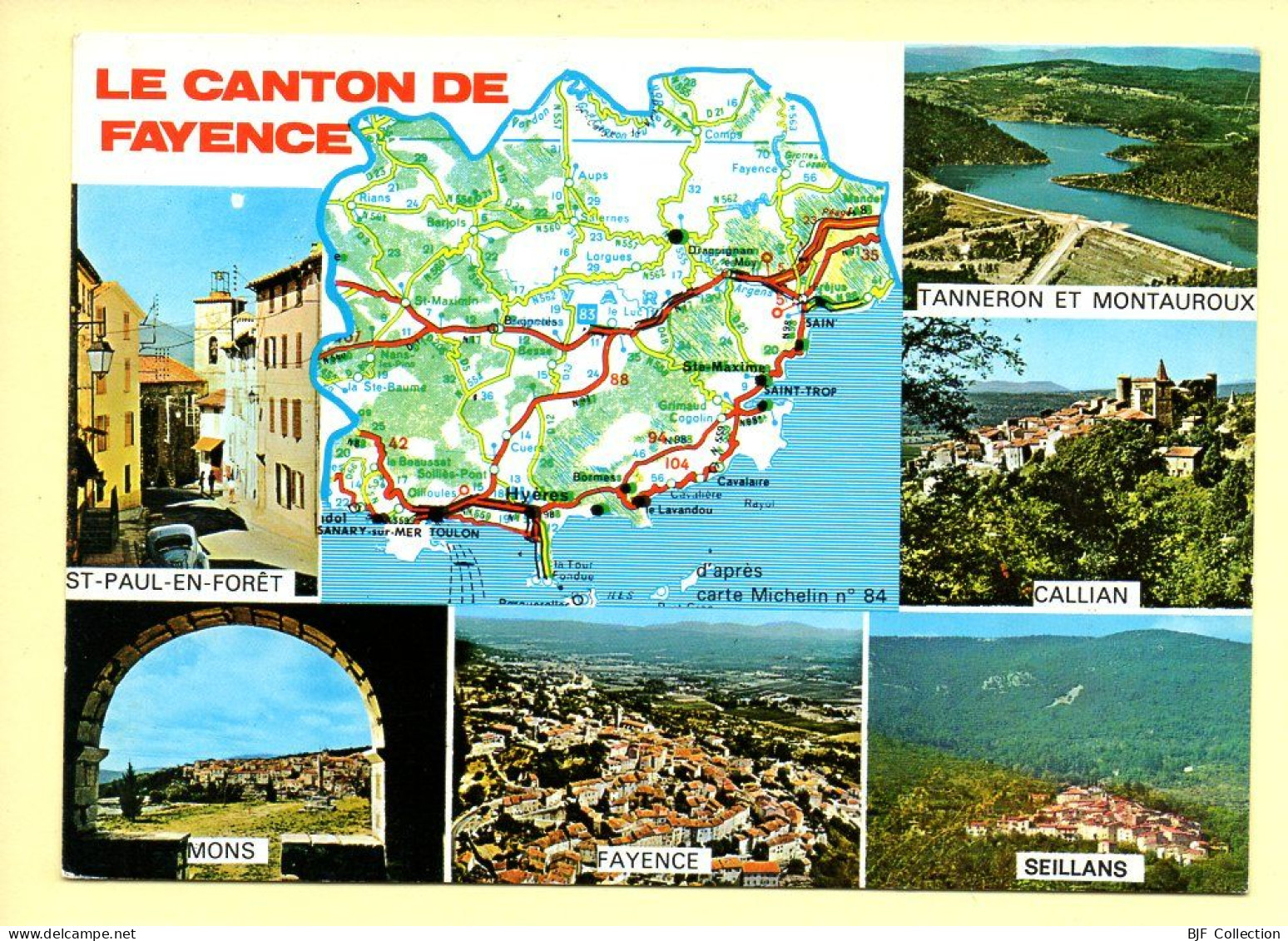 83. Le Canton De FAYENCE – Multivues / Carte Géographique (voir Scan Recto/verso) - Fayence